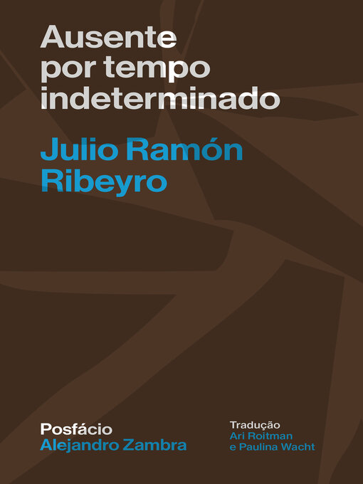 Cover image for Ausente por tempo indeterminado